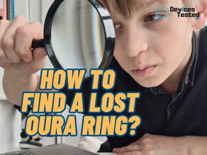 How to Find a Lost Oura Ring?