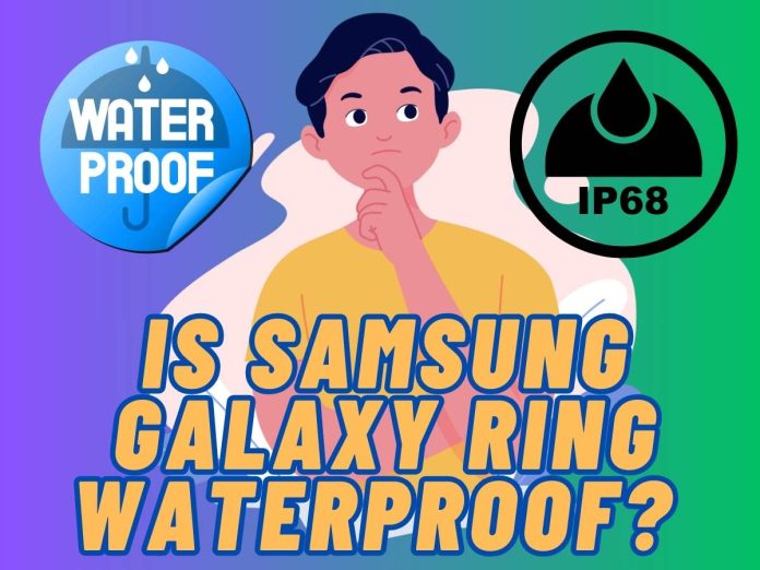 Is Samsung Galaxy Ring Waterproof? Is Samsung Galaxy Ring Waterproof?